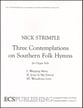 Three Contemplations on Southern Folk Hymns Organ sheet music cover